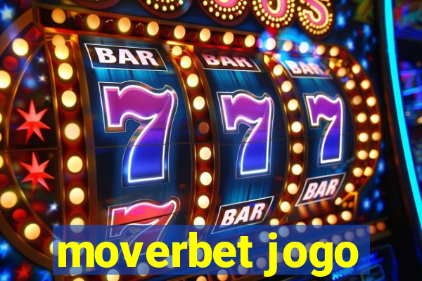 moverbet jogo