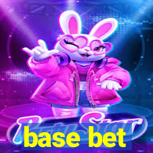 base bet