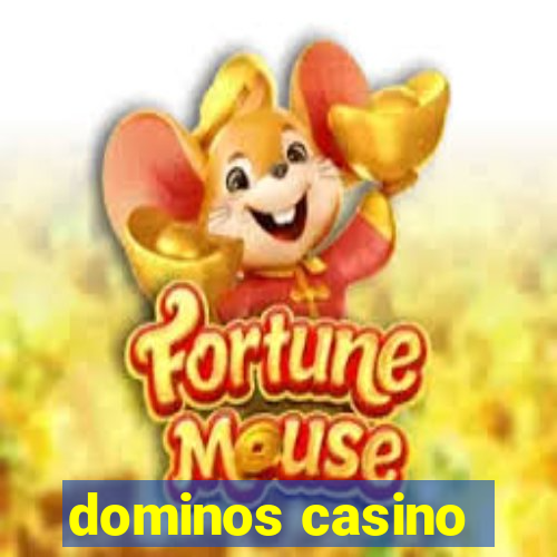 dominos casino