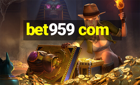 bet959 com