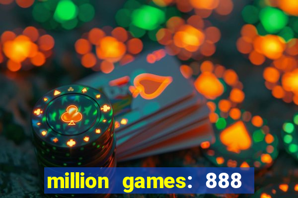 million games: 888 game series