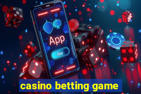 casino betting game