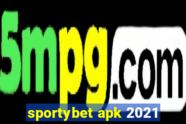 sportybet apk 2021