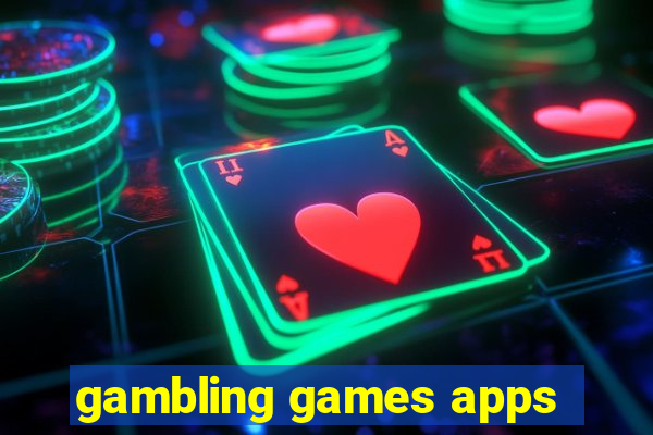 gambling games apps