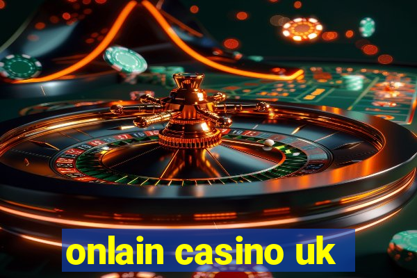 onlain casino uk