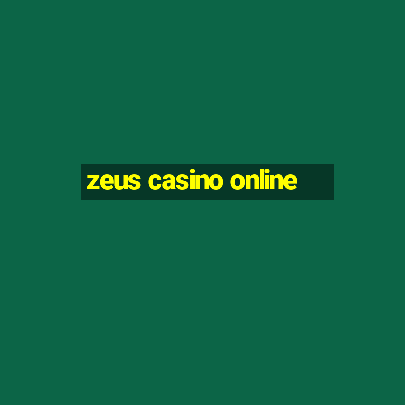 zeus casino online