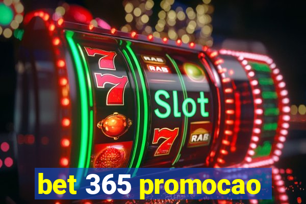 bet 365 promocao