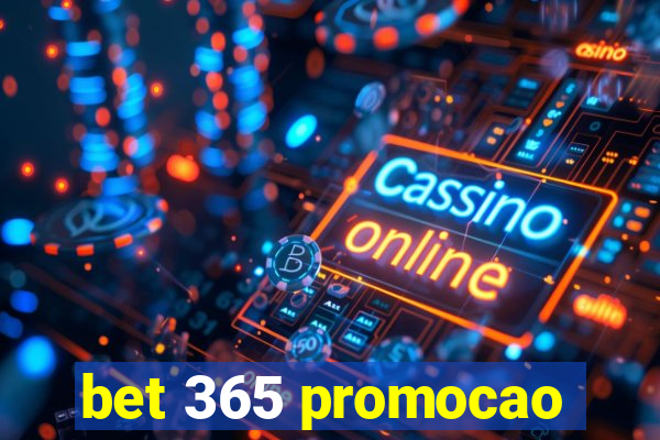 bet 365 promocao