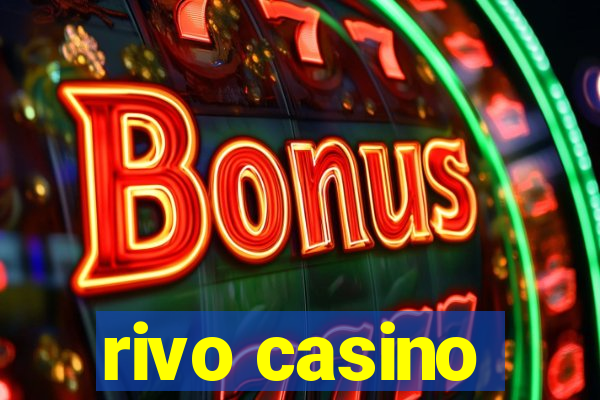 rivo casino