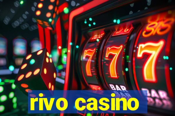 rivo casino