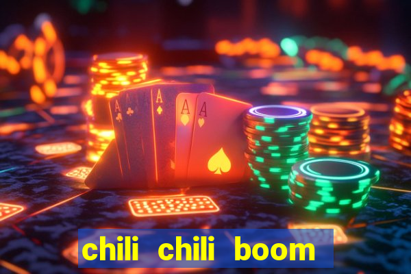 chili chili boom cash app