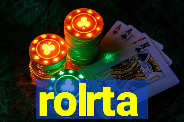 rolrta