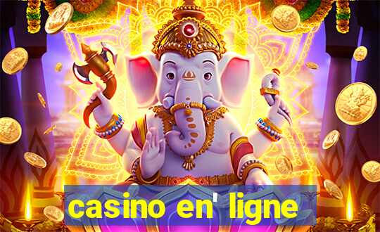 casino en' ligne