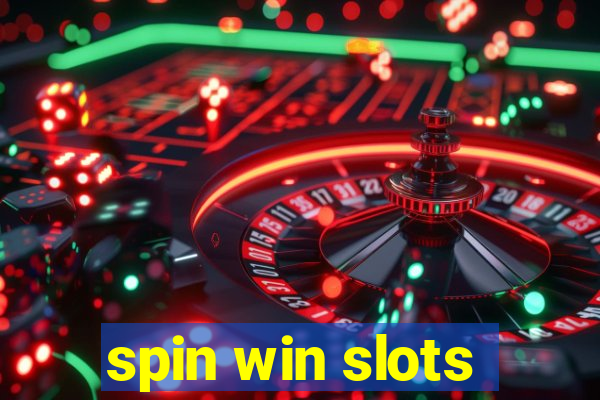 spin win slots