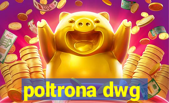 poltrona dwg