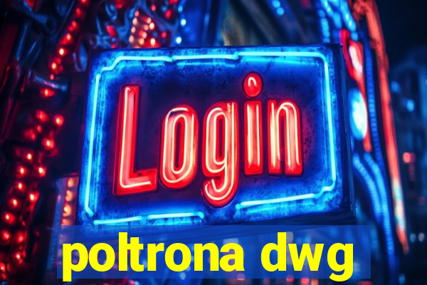 poltrona dwg