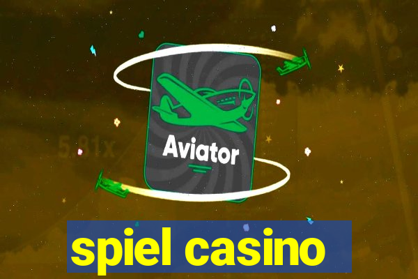 spiel casino