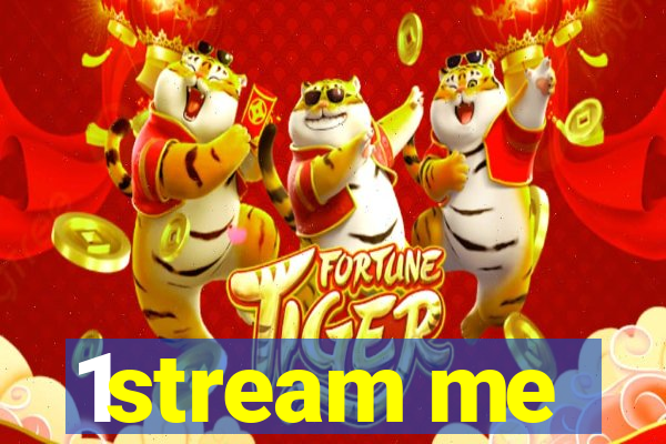 1stream me