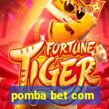 pomba bet com