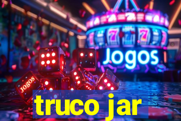 truco jar