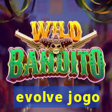 evolve jogo