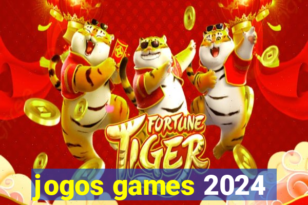 jogos games 2024