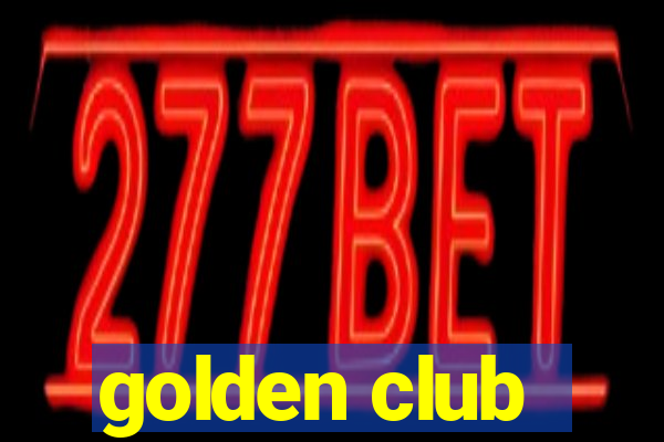 golden club