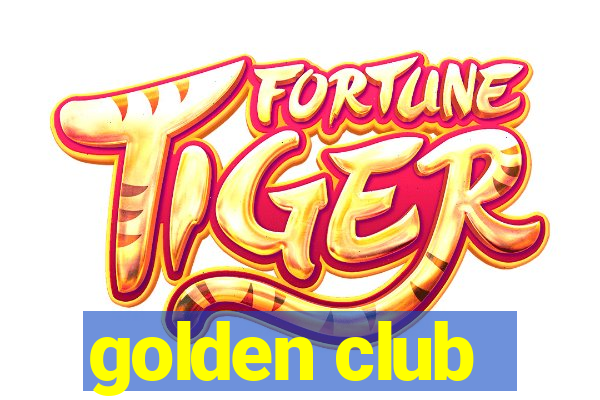 golden club