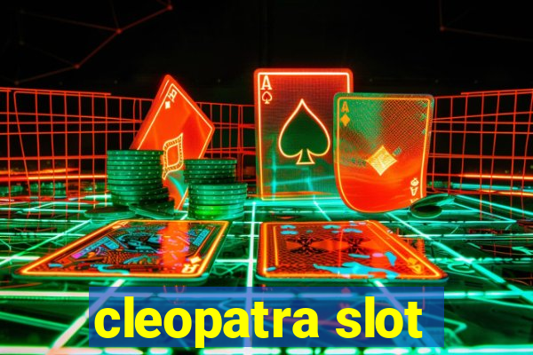 cleopatra slot