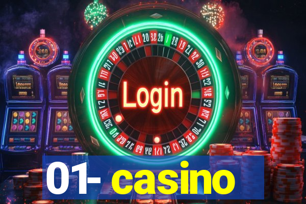 01- casino