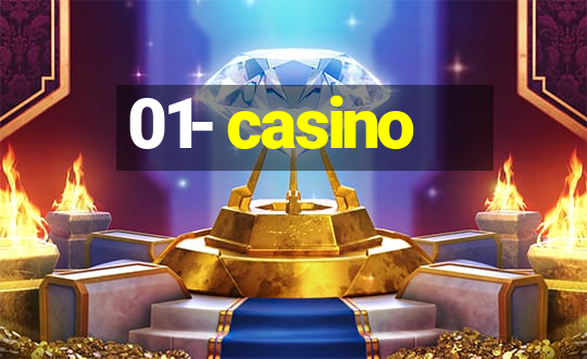 01- casino