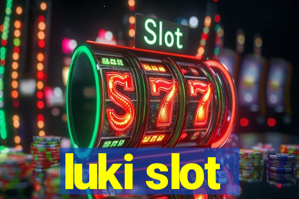 luki slot