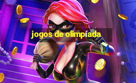 jogos de olimpíada