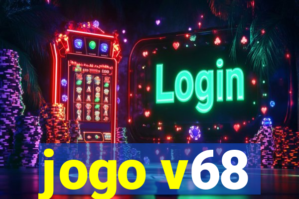 jogo v68