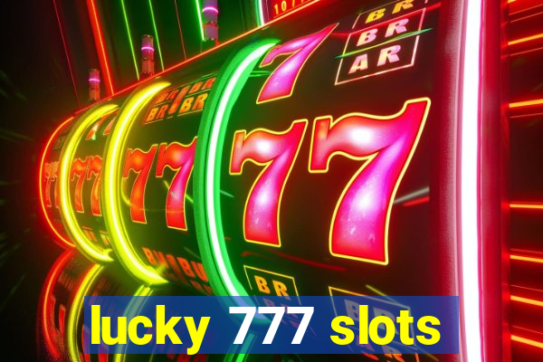 lucky 777 slots