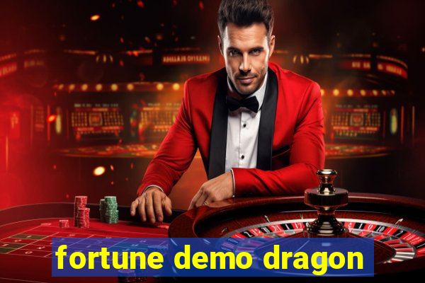 fortune demo dragon