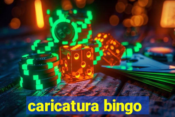 caricatura bingo