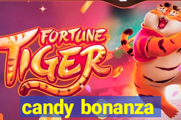 candy bonanza