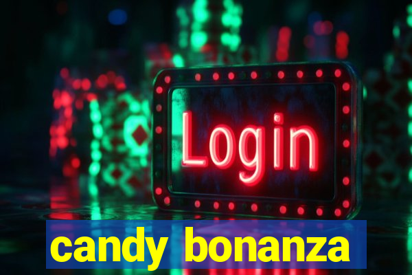 candy bonanza