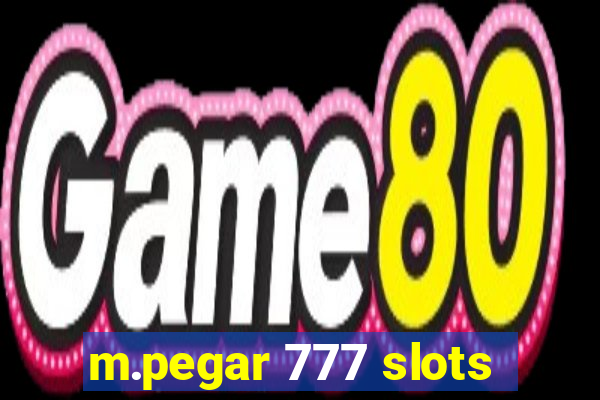 m.pegar 777 slots