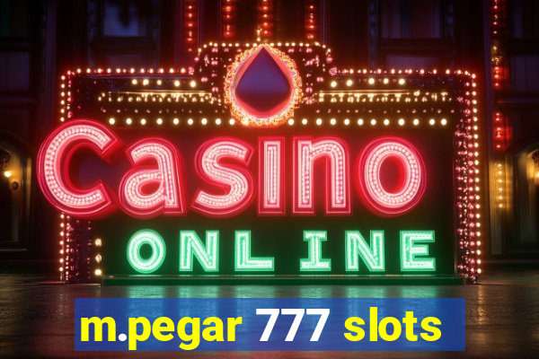 m.pegar 777 slots