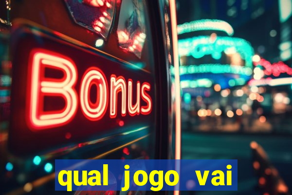 qual jogo vai passar na globo hije