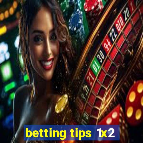 betting tips 1x2