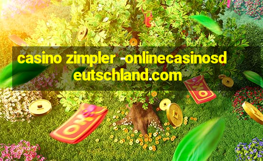 casino zimpler -onlinecasinosdeutschland.com