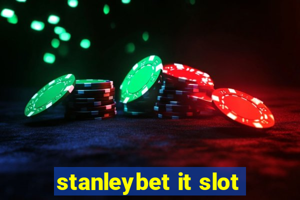 stanleybet it slot