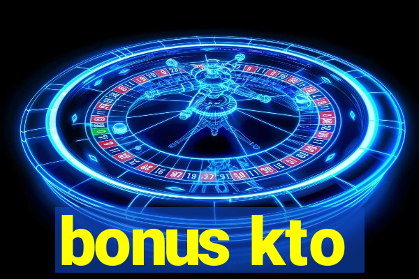 bonus kto