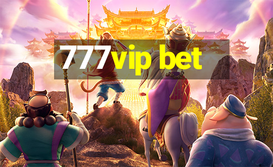 777vip bet