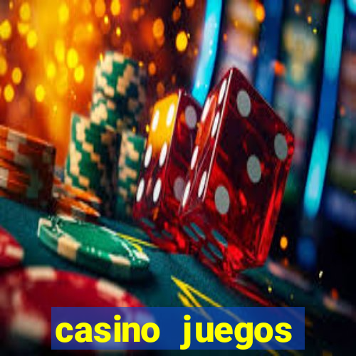 casino juegos gratis maquinas