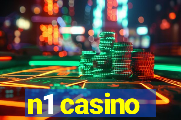 n1 casino