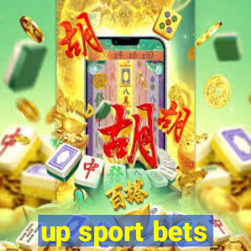 up sport bets